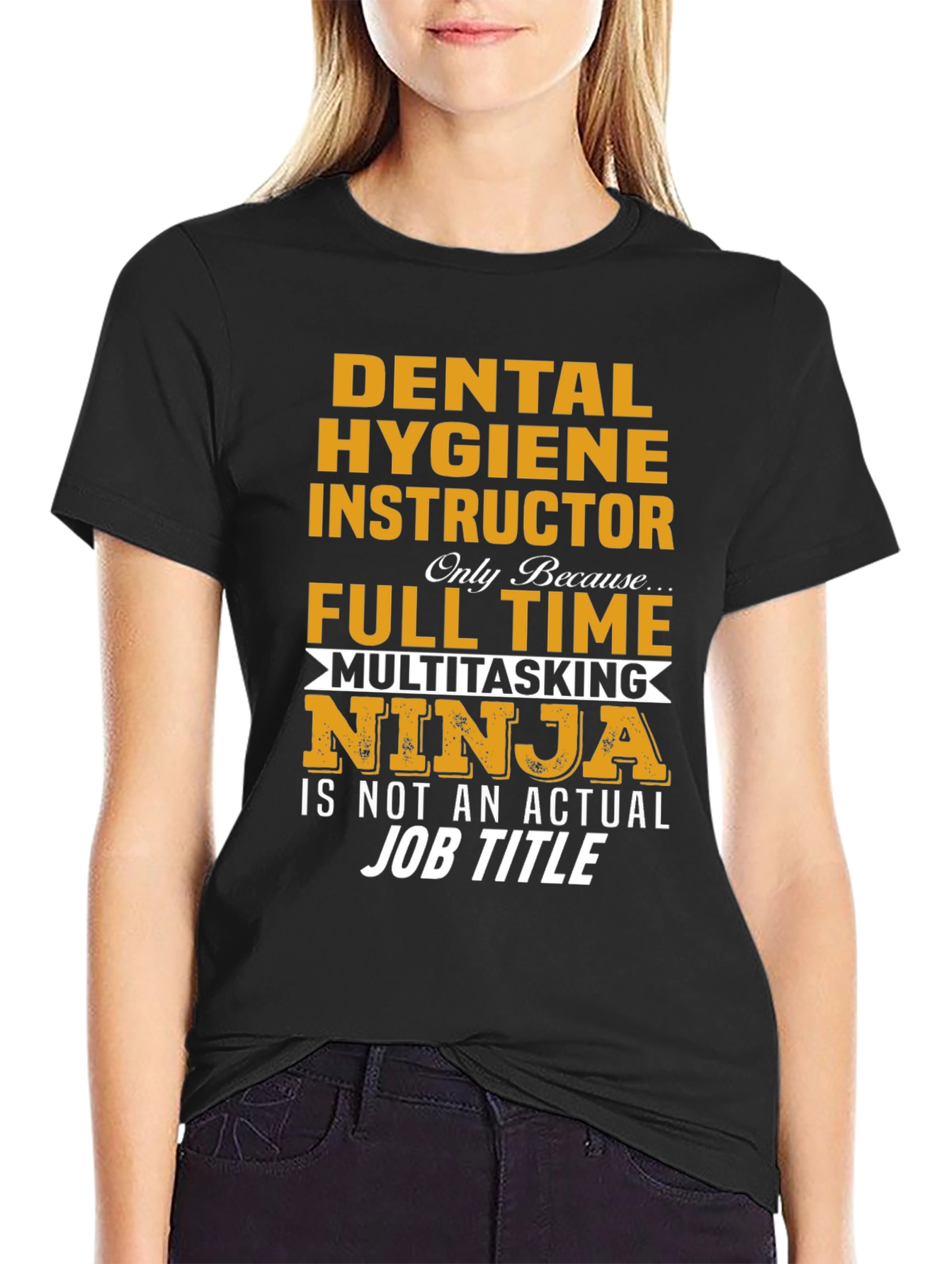 Dental Hygiene Instructor Multitasking Ninja T-Shirt
