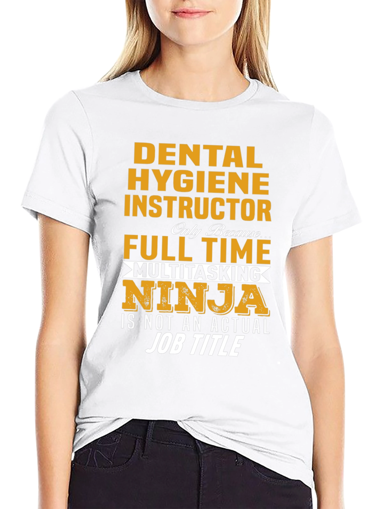 Dental Hygiene Instructor Multitasking Ninja T-Shirt