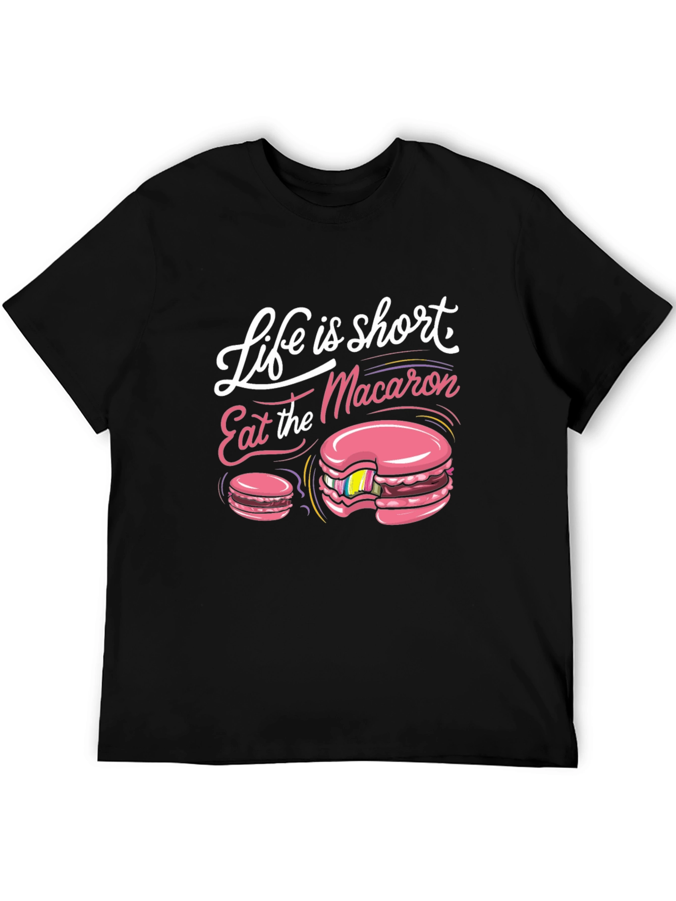 Life is Short Eat Macaron T-Shirt