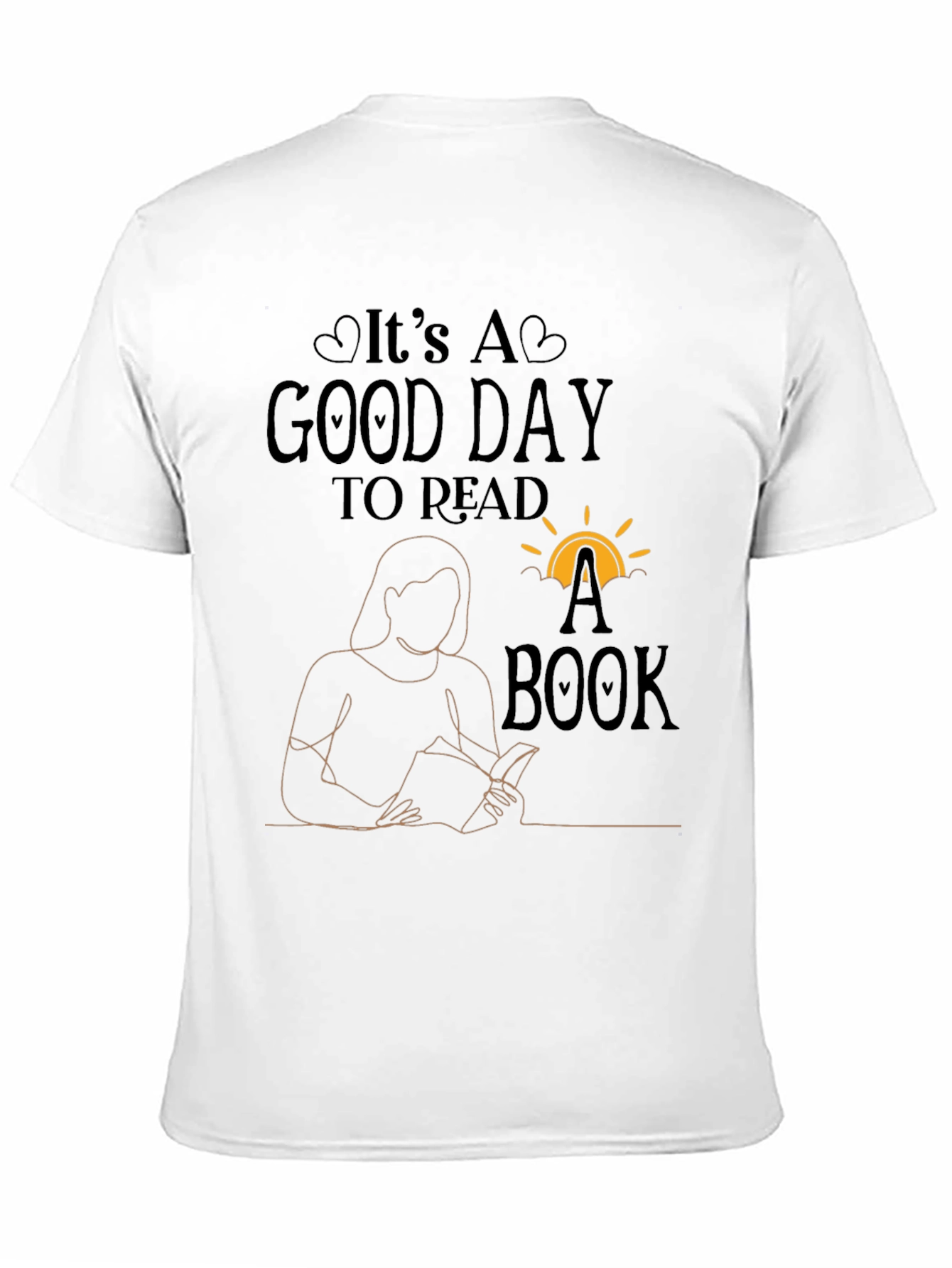Its a Good Day to Read a Book T-Shirt