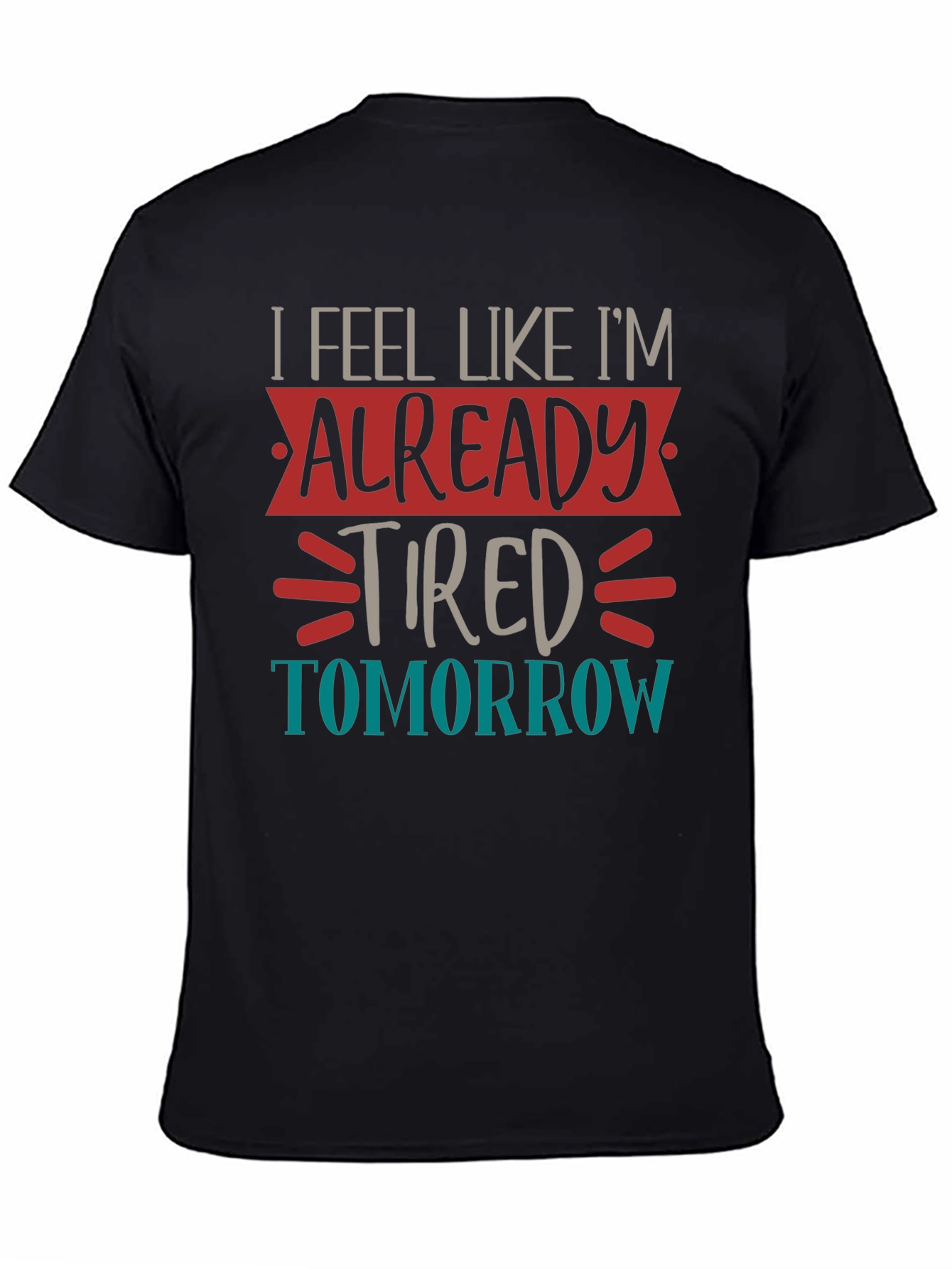 Tired Tomorrow Graphic Tee - Black