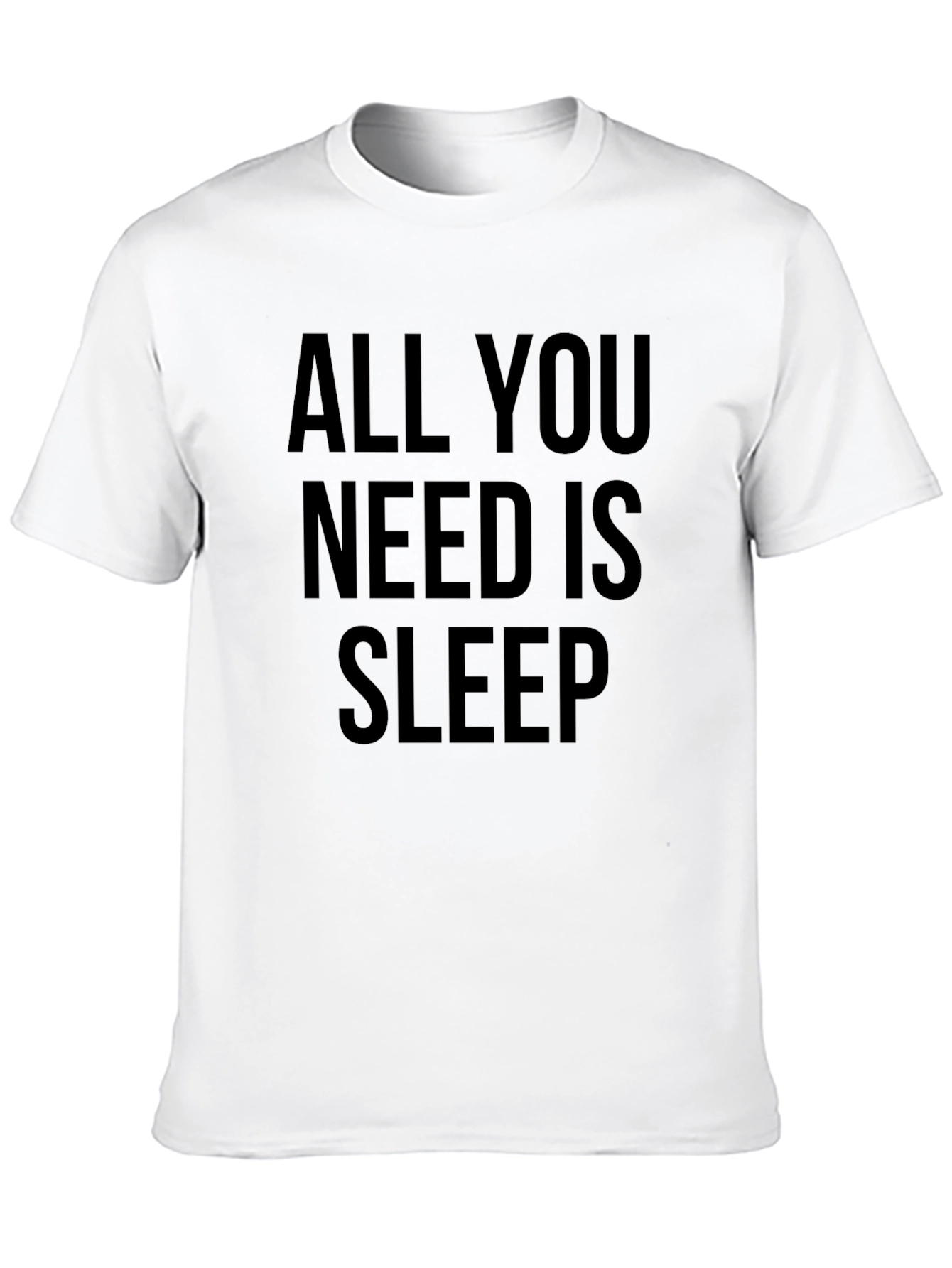 All You Need Is Sleep Graphic Tee