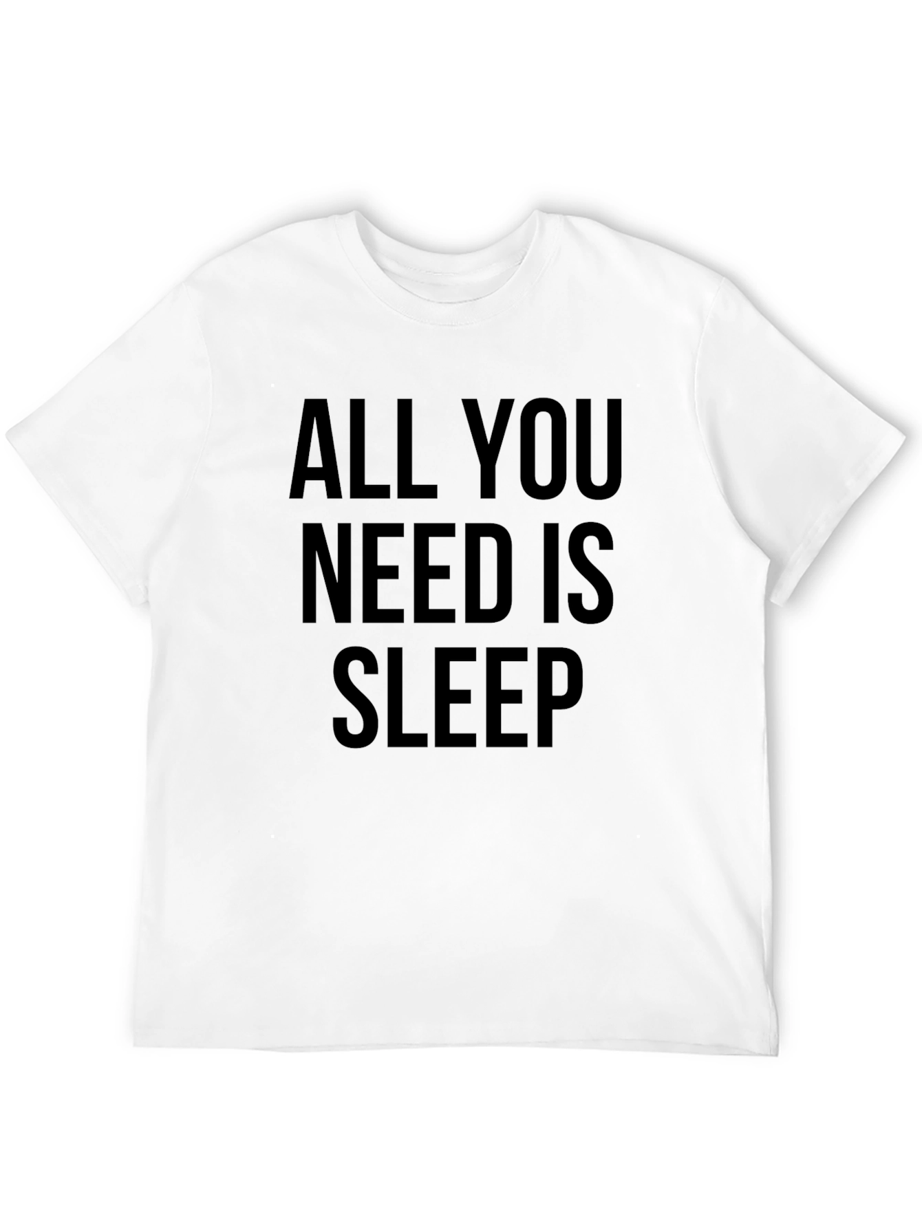 All You Need Is Sleep Graphic Tee