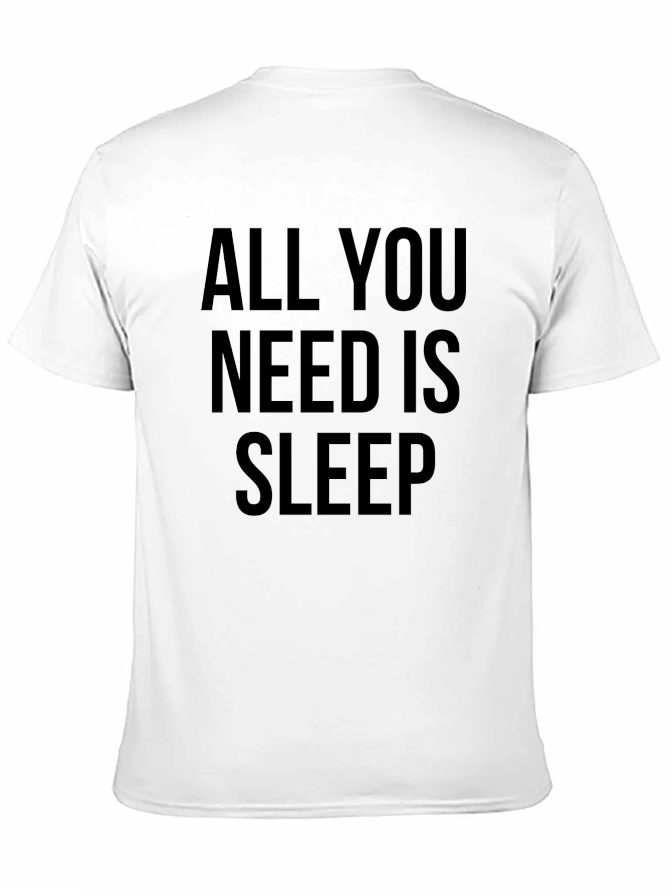 All You Need Is Sleep Graphic Tee