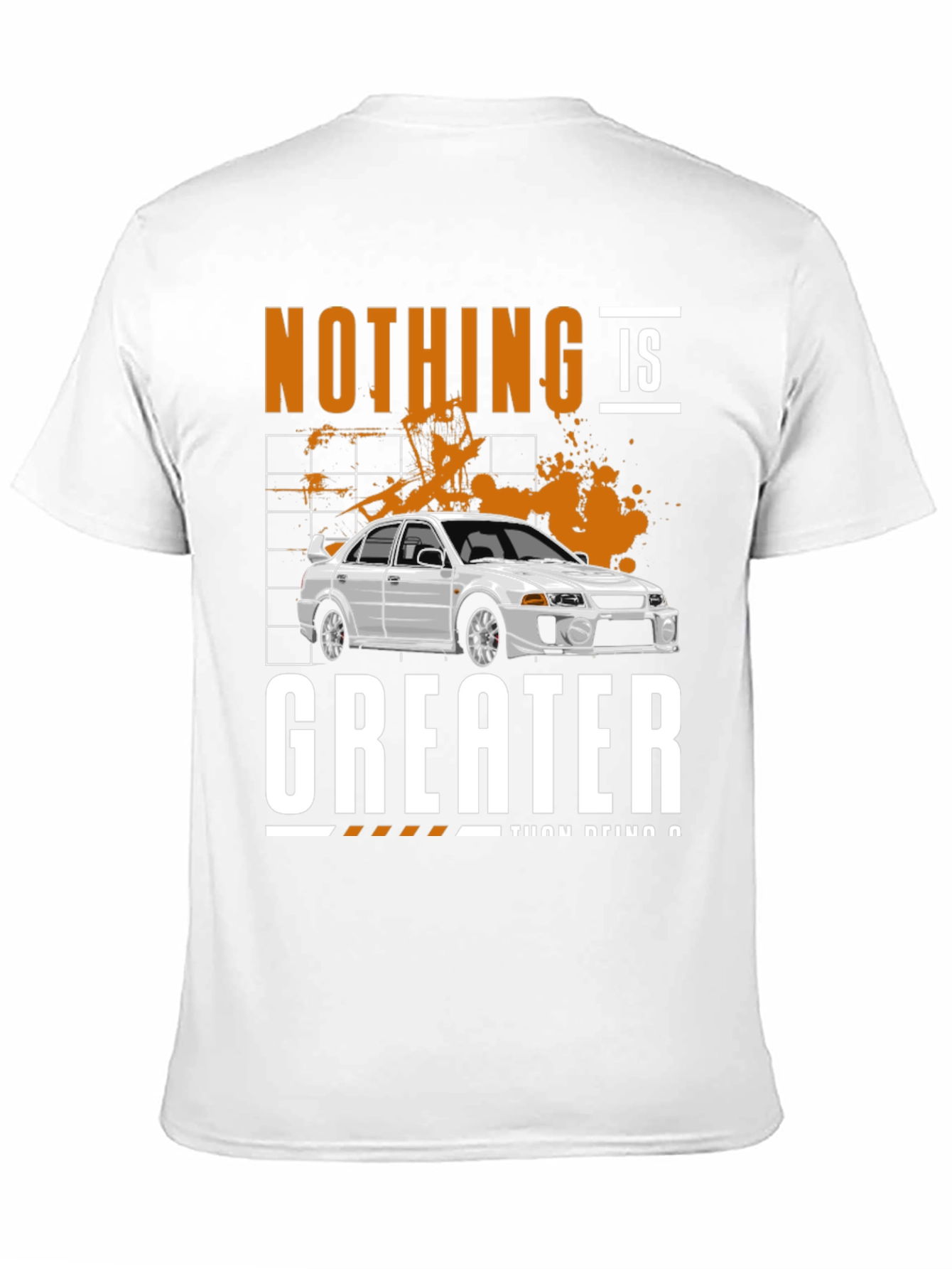 Nothing Is Greater Than Being A Car Guy T-Shirt