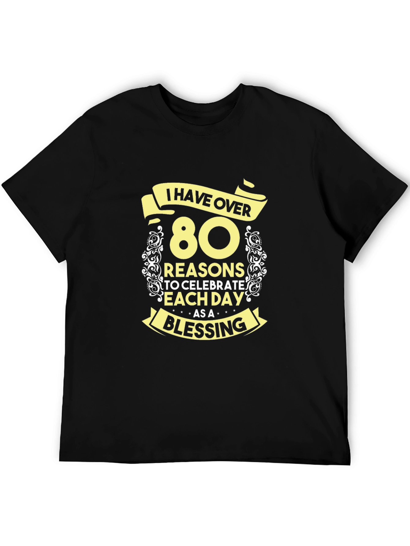 80 Reasons to Celebrate T-Shirt