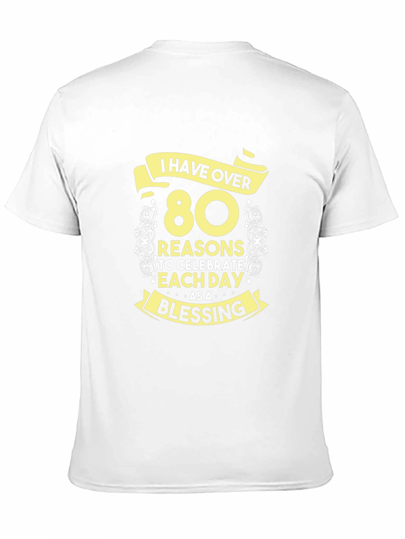 80 Reasons to Celebrate T-Shirt