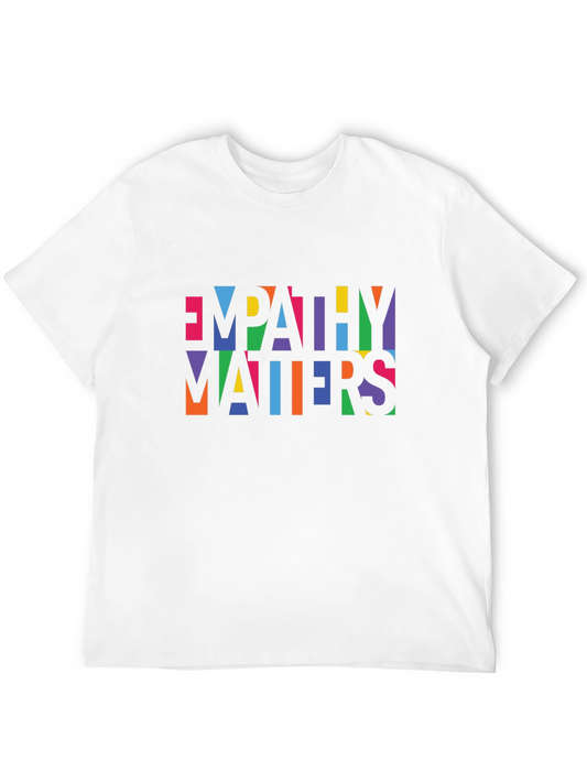 Empathy Matters Colorful Graphic T-Shirt