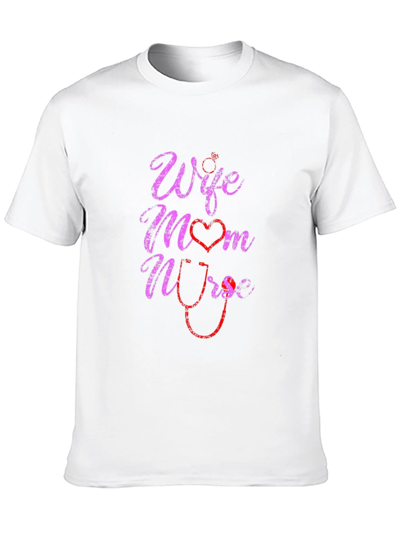 Wife Mom Nurse Graphic T-Shirt