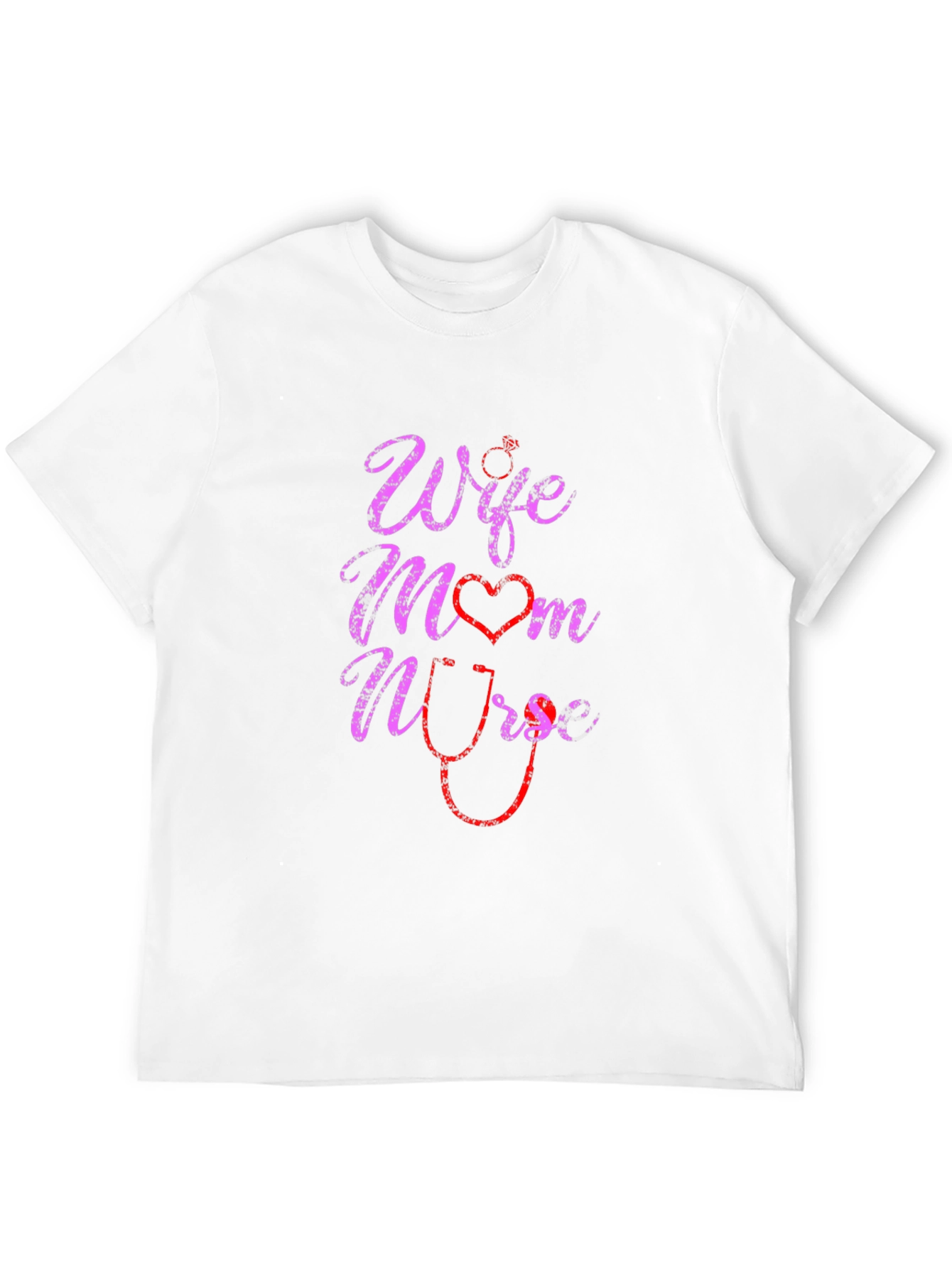 Wife Mom Nurse Graphic T-Shirt