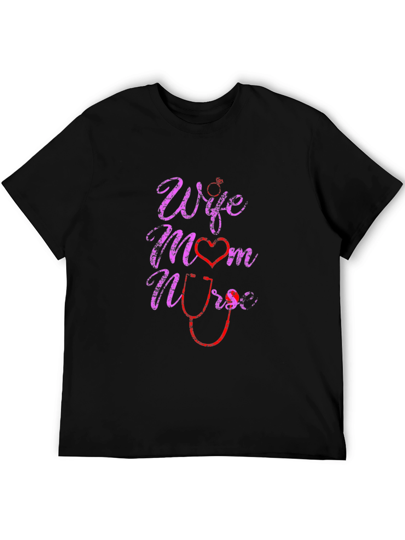 Wife Mom Nurse Graphic T-Shirt