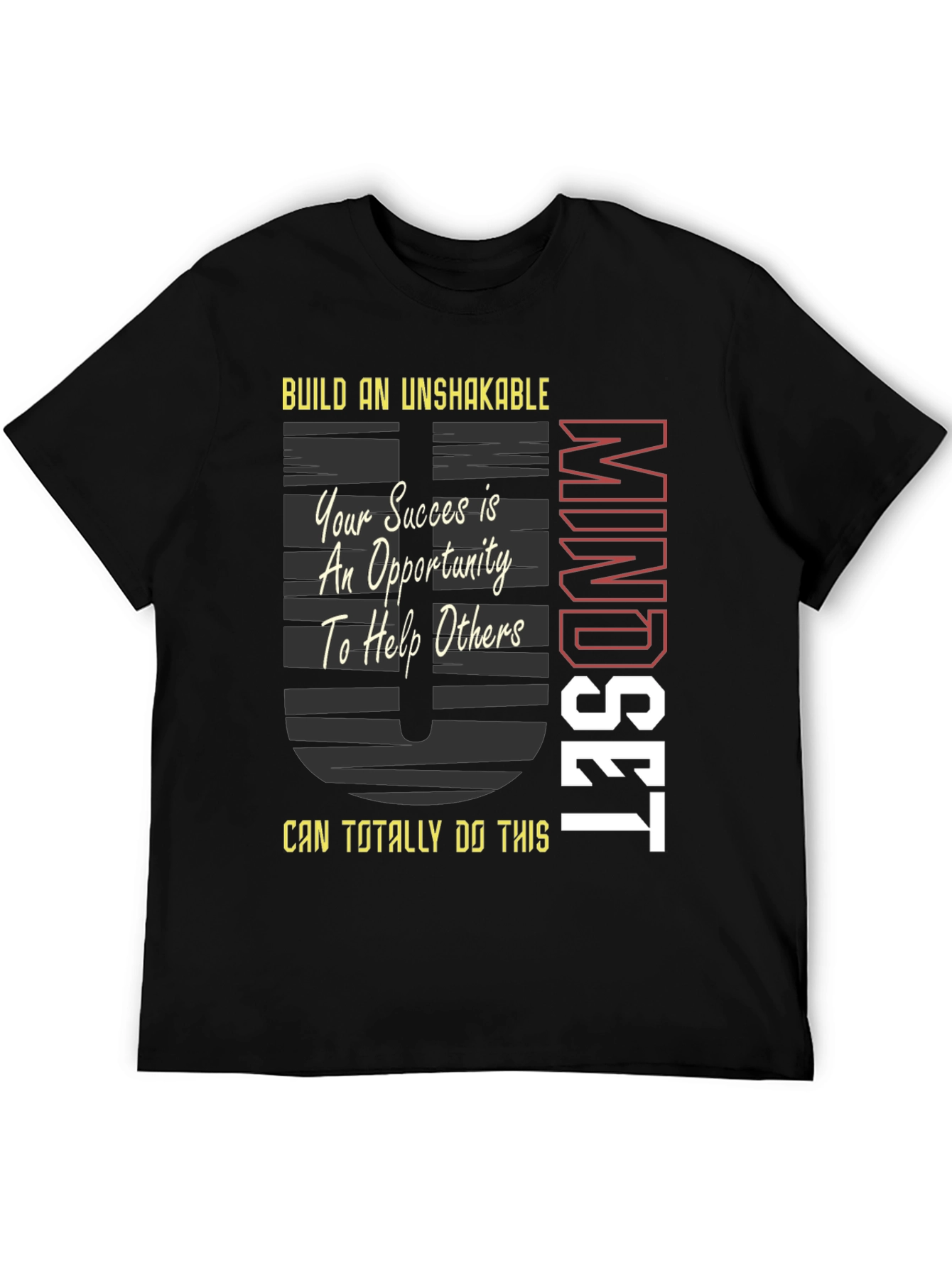 Unshakable Mindset Graphic T-Shirt