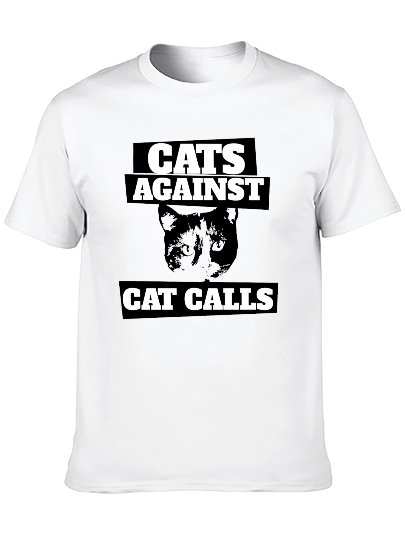Cats Against Cat Calls Graphic Tee