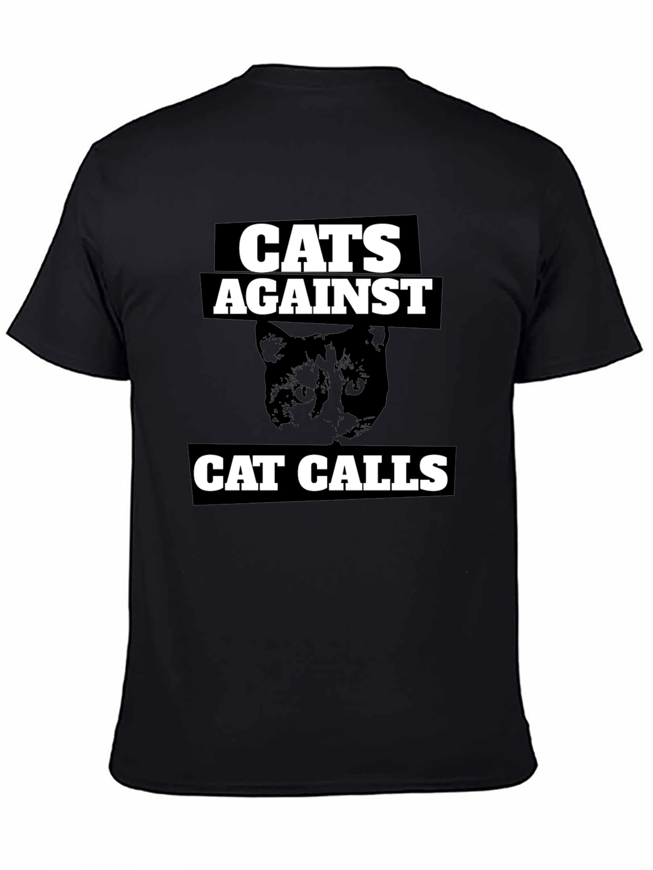 Cats Against Cat Calls Graphic Tee