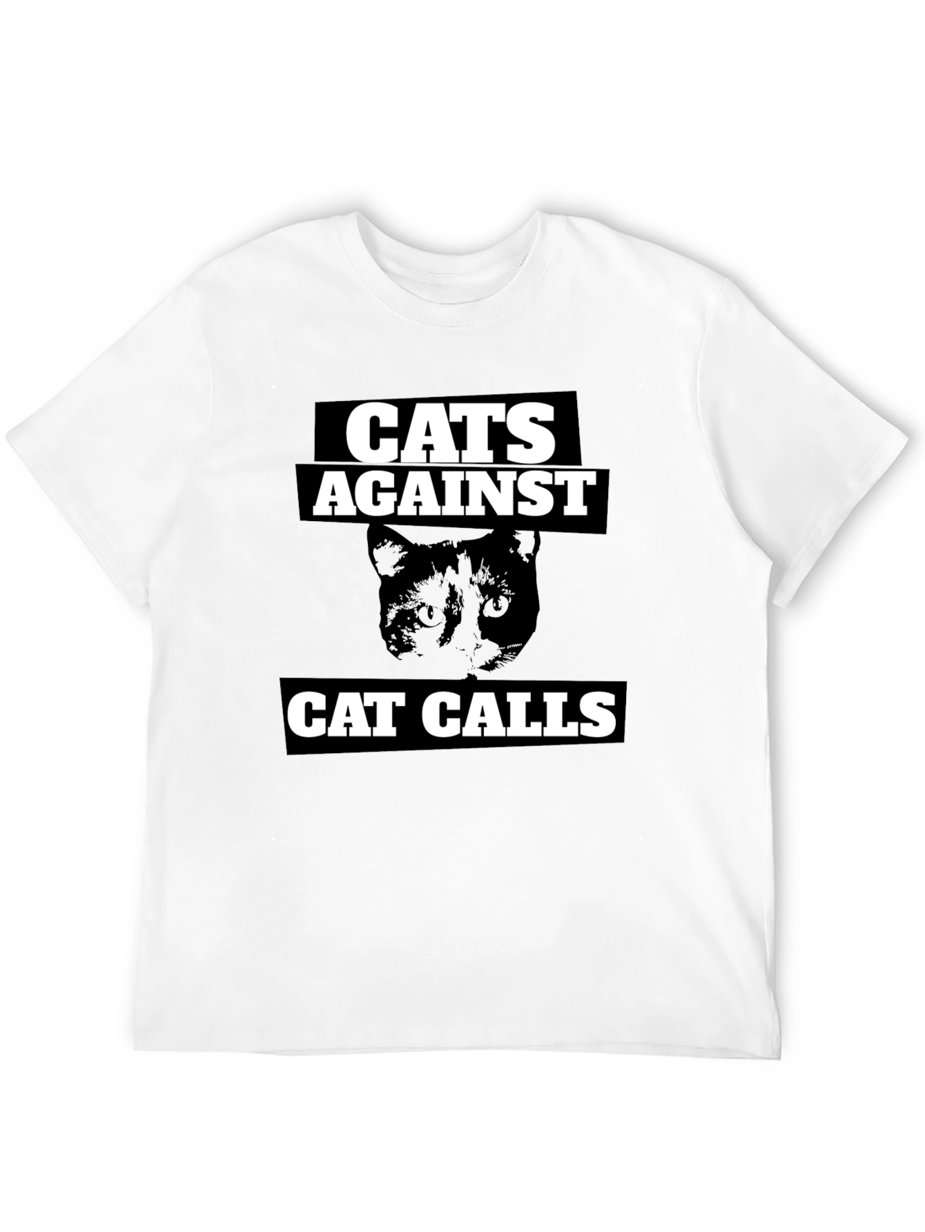 Cats Against Cat Calls Graphic Tee