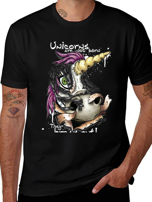 Unicorns Are Not Born T-Shirt - Theyre Brewed!