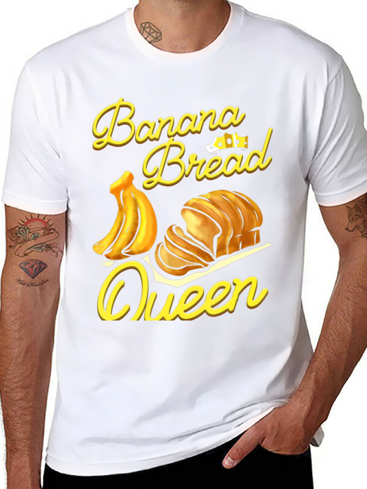 Banana Bread Queen T-Shirt - Novelty Foodie Tee