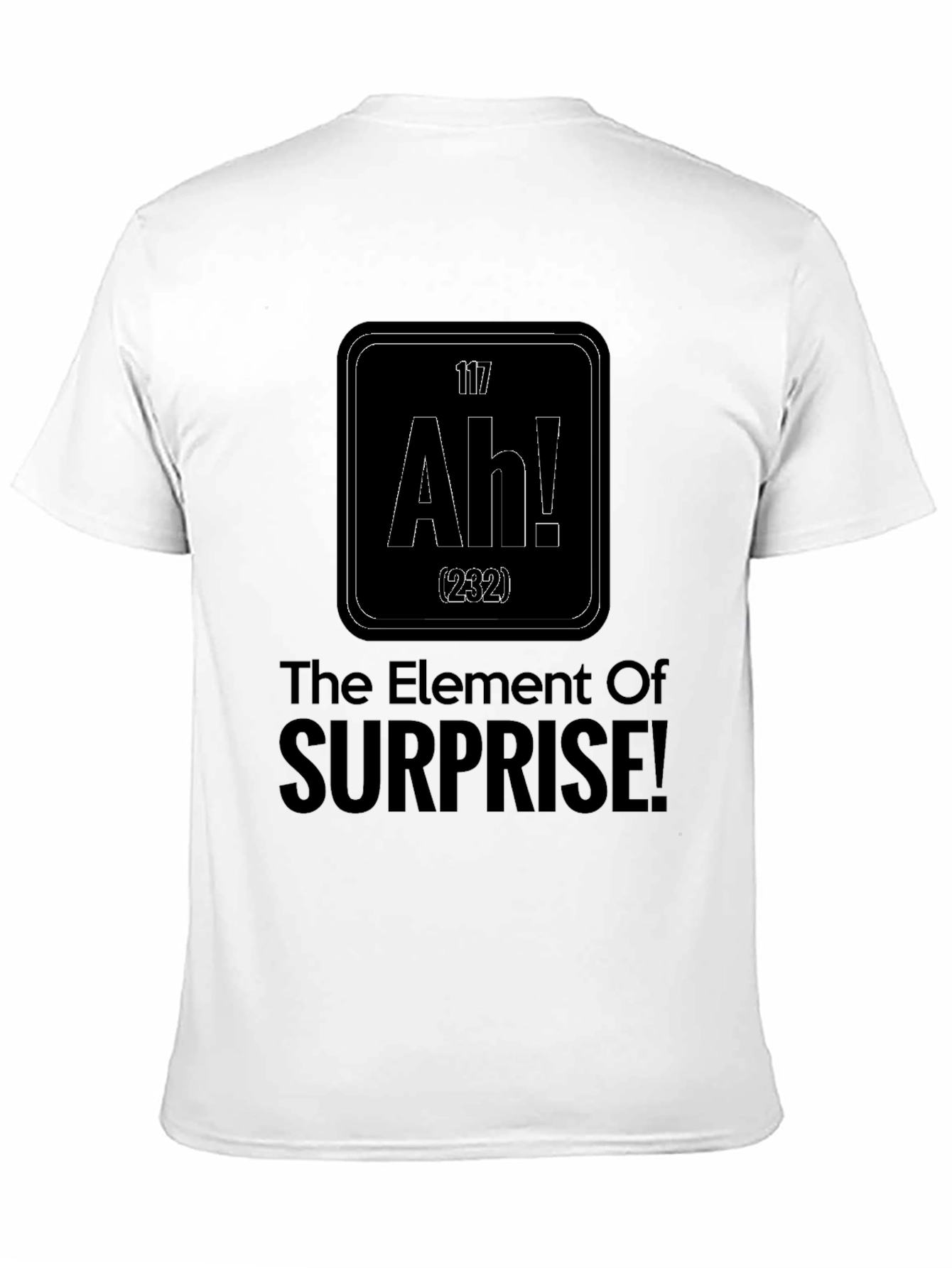 Surprise Element T-Shirt - Funny Science Tee