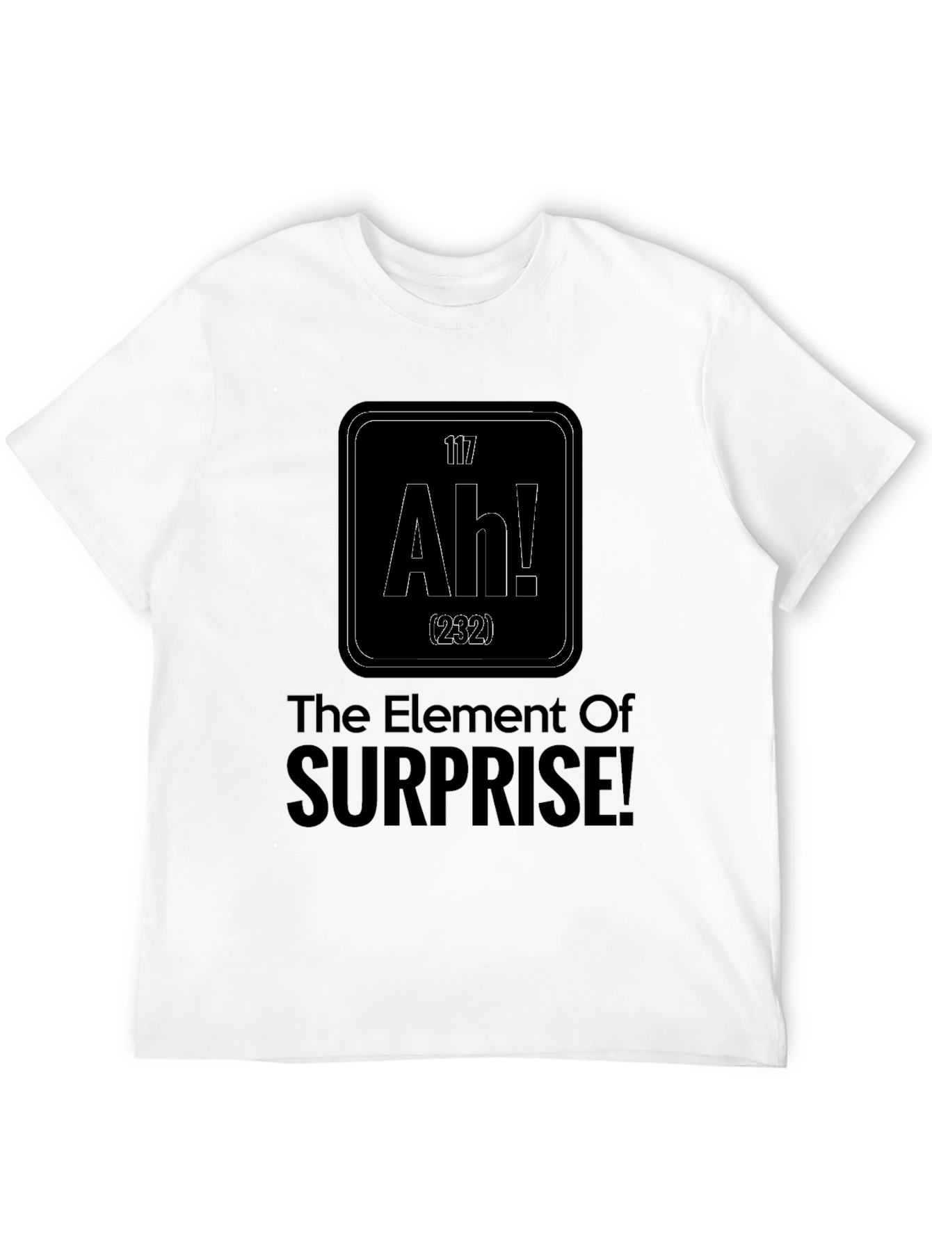 Surprise Element T-Shirt - Funny Science Tee