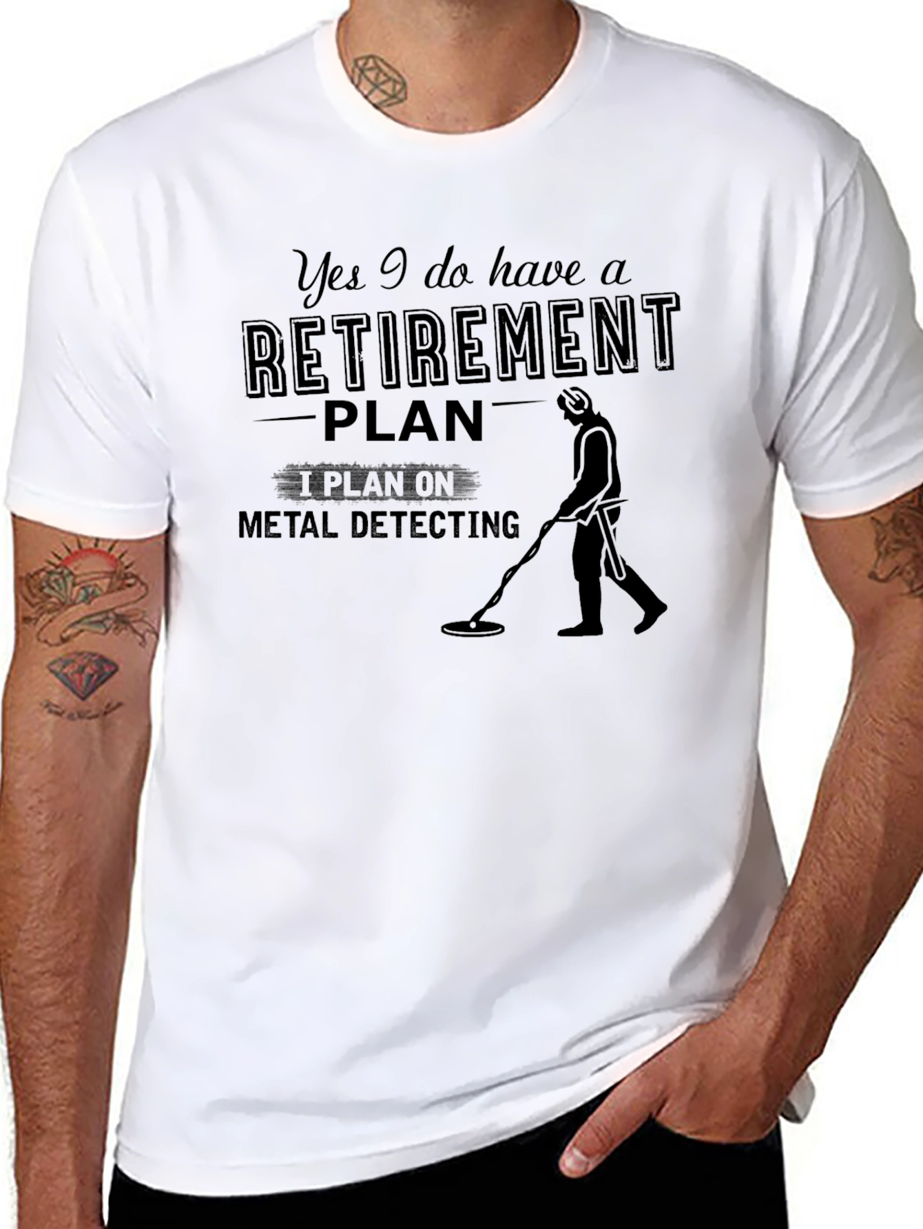Retirement Plan Metal Detecting T-Shirt