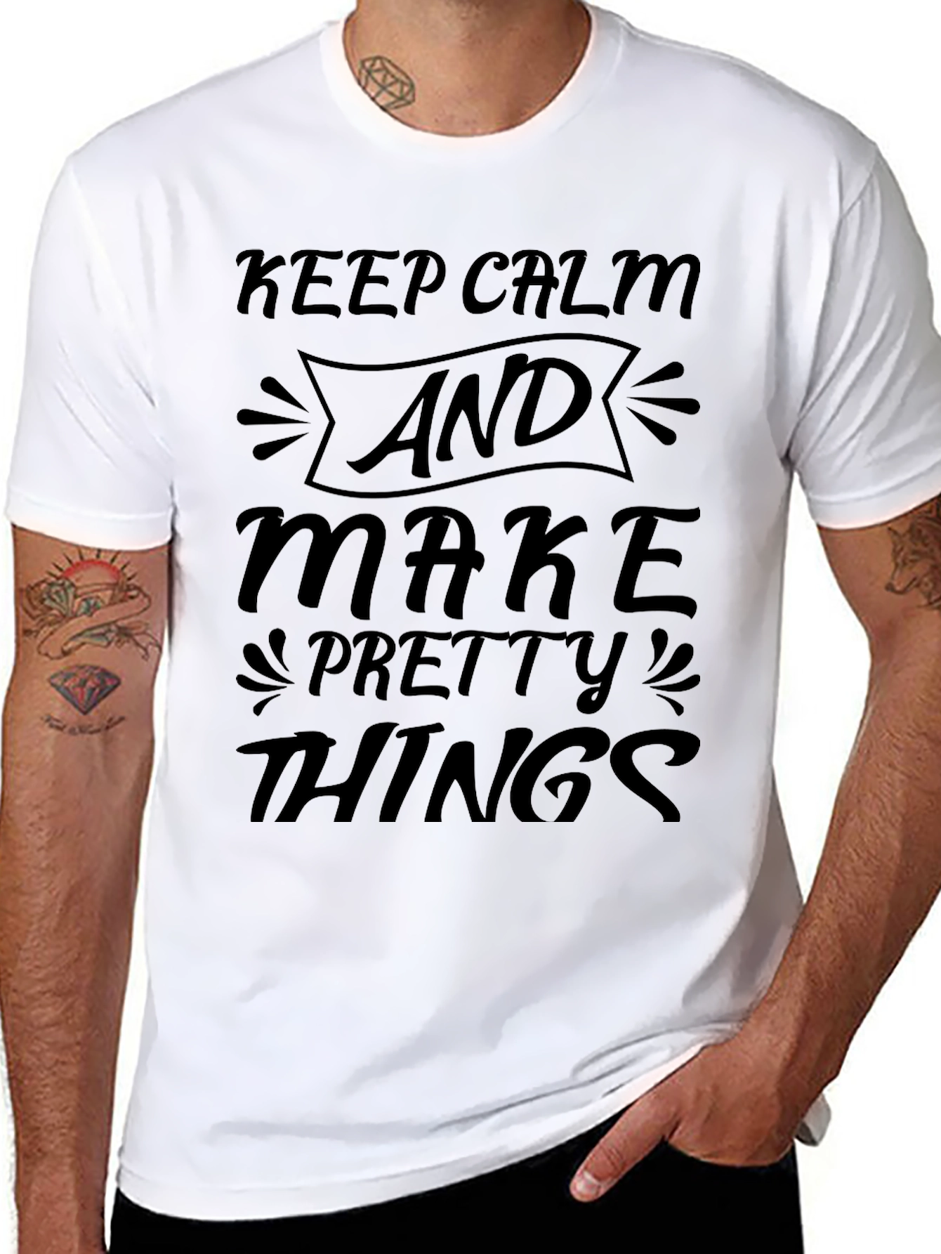 Keep Calm and Make Pretty Things Black T-Shirt