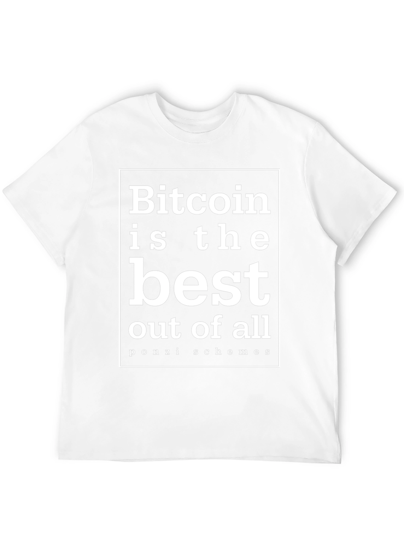 Bitcoin Ponzi Scheme Sarcastic T-Shirt
