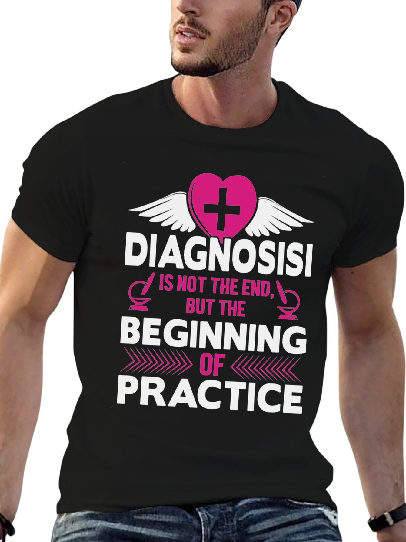 Diagnosis is Beginning of Practice T-Shirt