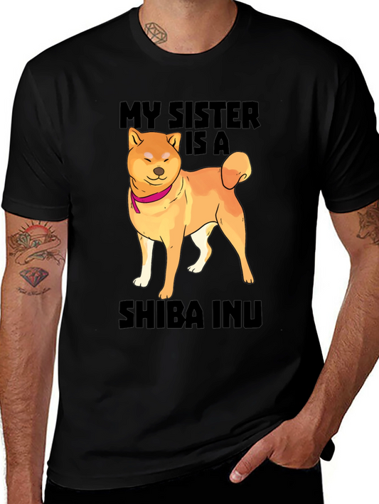 My Sister Is A Shiba Inu T-Shirt Funny Dog Lover Tee