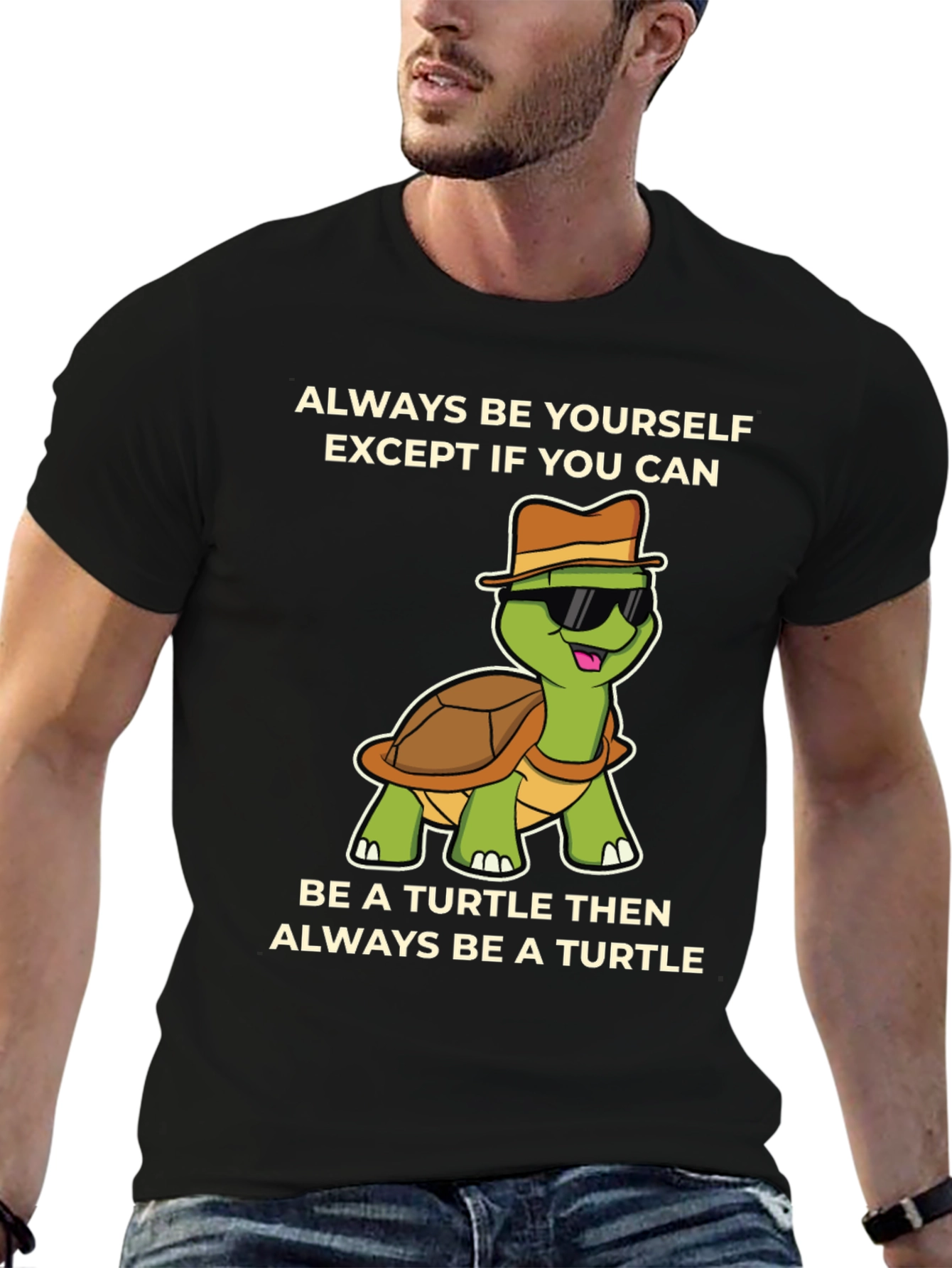 Funny Turtle Graphic T-Shirt - Always Be Yourself