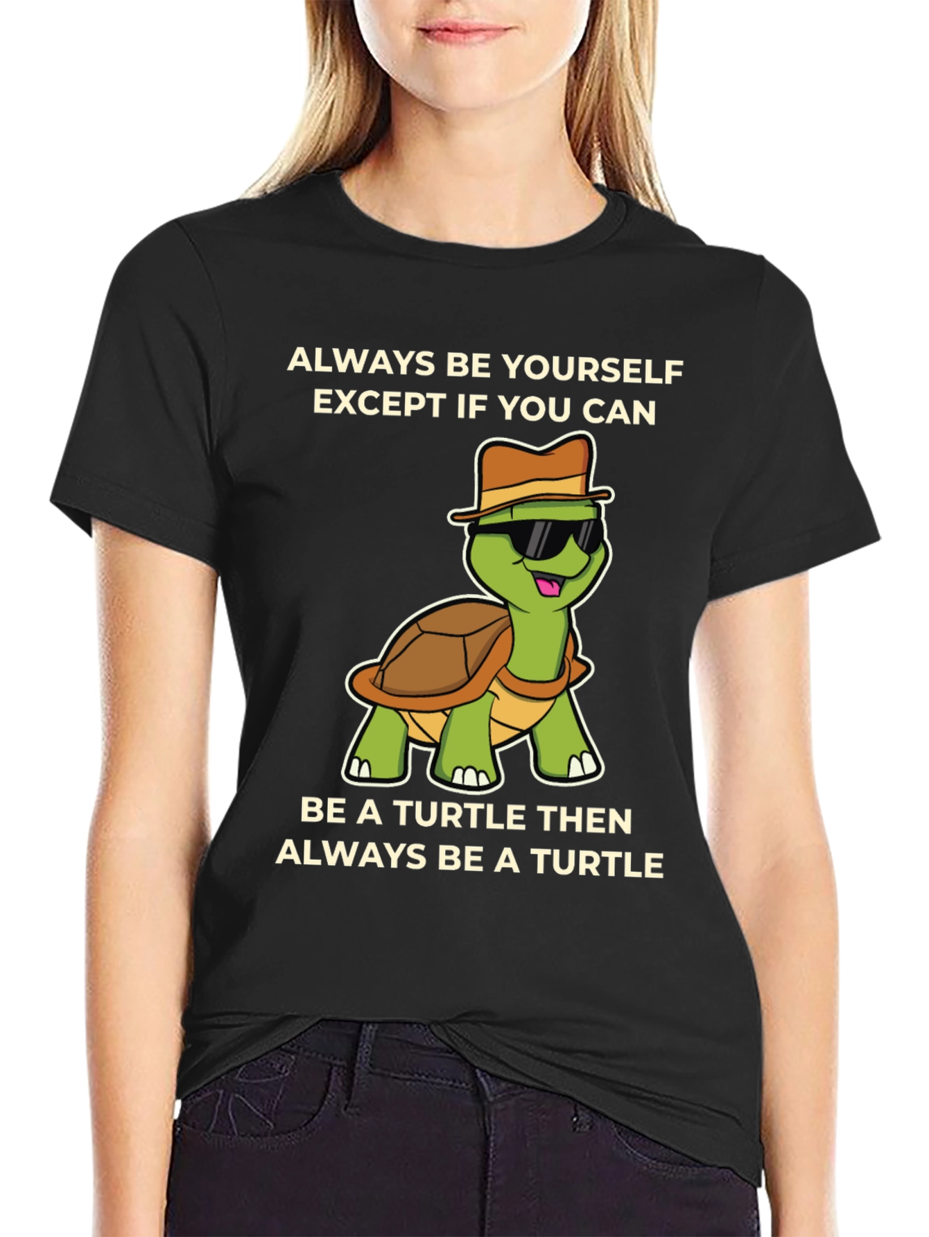Funny Turtle Graphic T-Shirt - Always Be Yourself
