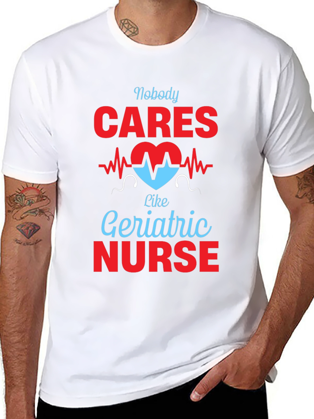 Geriatric Nurse T-Shirt - Nobody Cares Like...