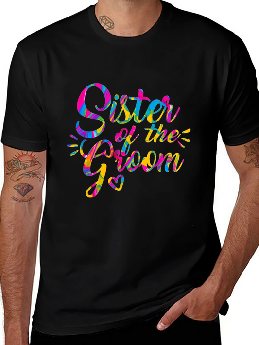 Sister of the Groom Colorful Wedding T-Shirt