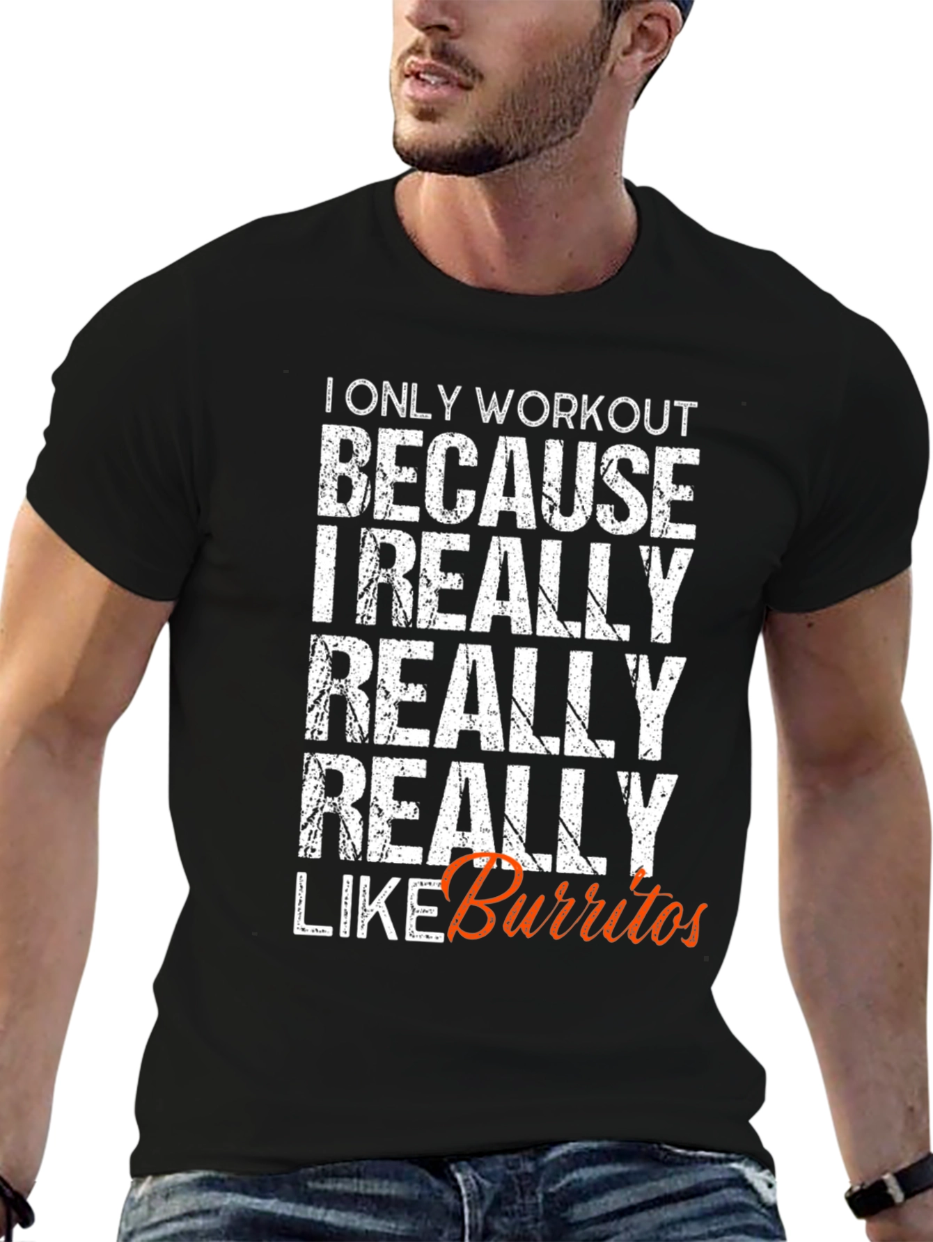 Workout for Burritos Funny T-Shirt