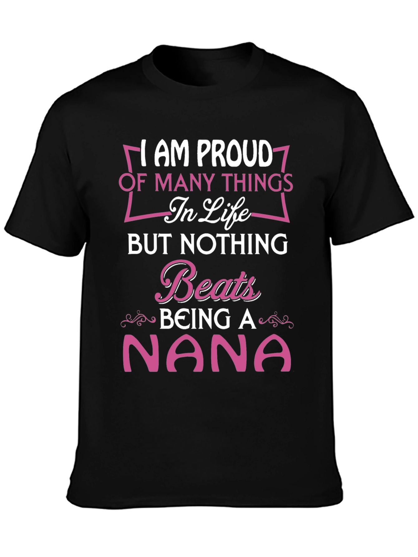 Proud Nana T-Shirt