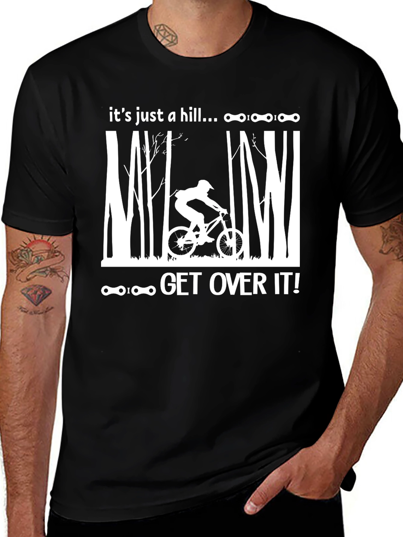 Its Just a Hill T-Shirt - Mountain Biking Tee