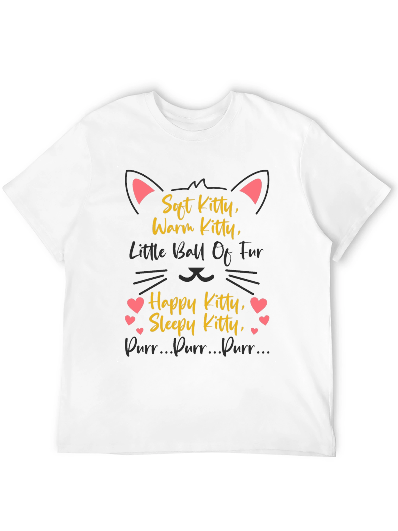 Soft Kitty T-Shirt - Warm Happy & Sleepy!