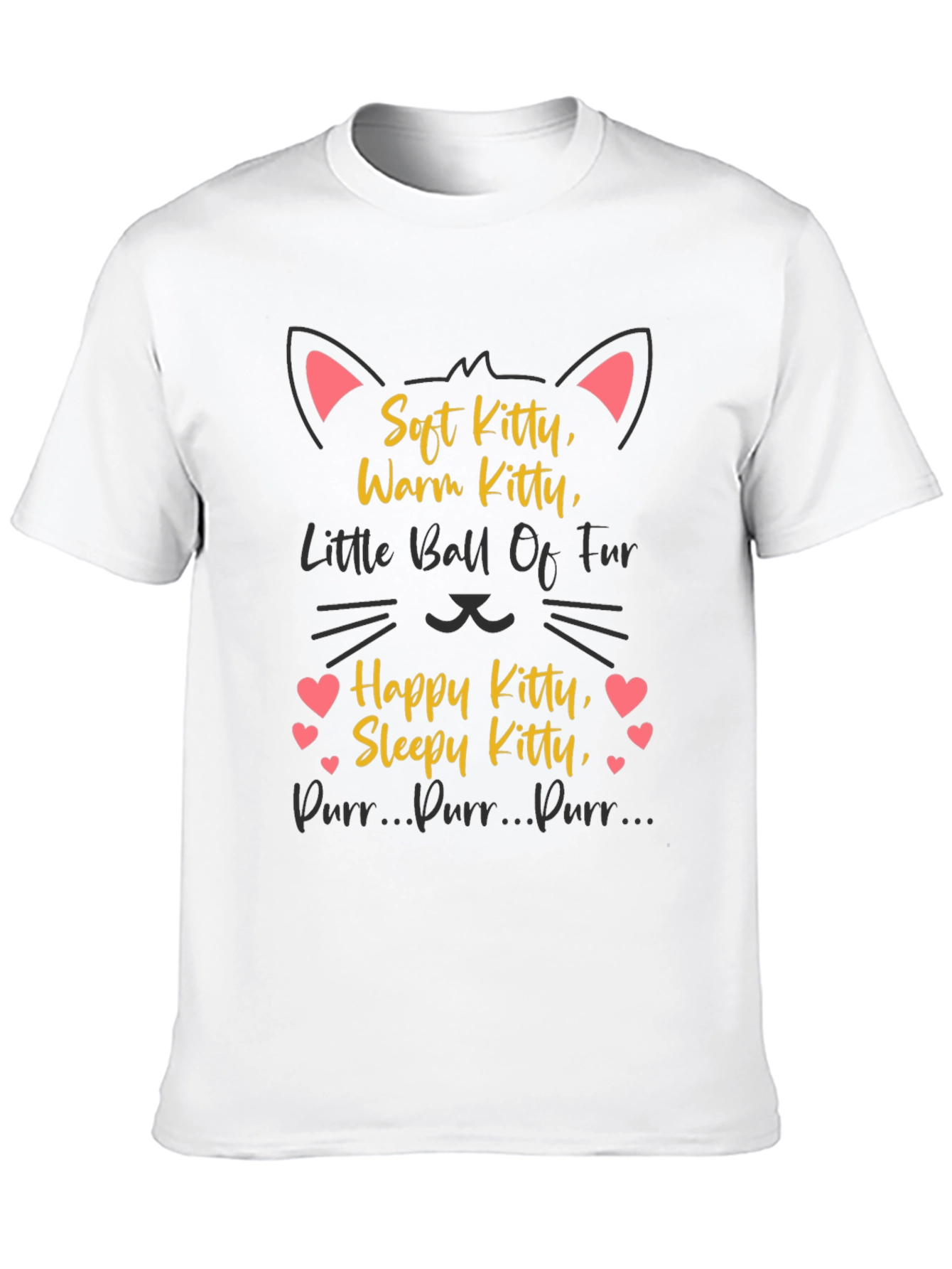 Soft Kitty T-Shirt - Warm Happy & Sleepy!