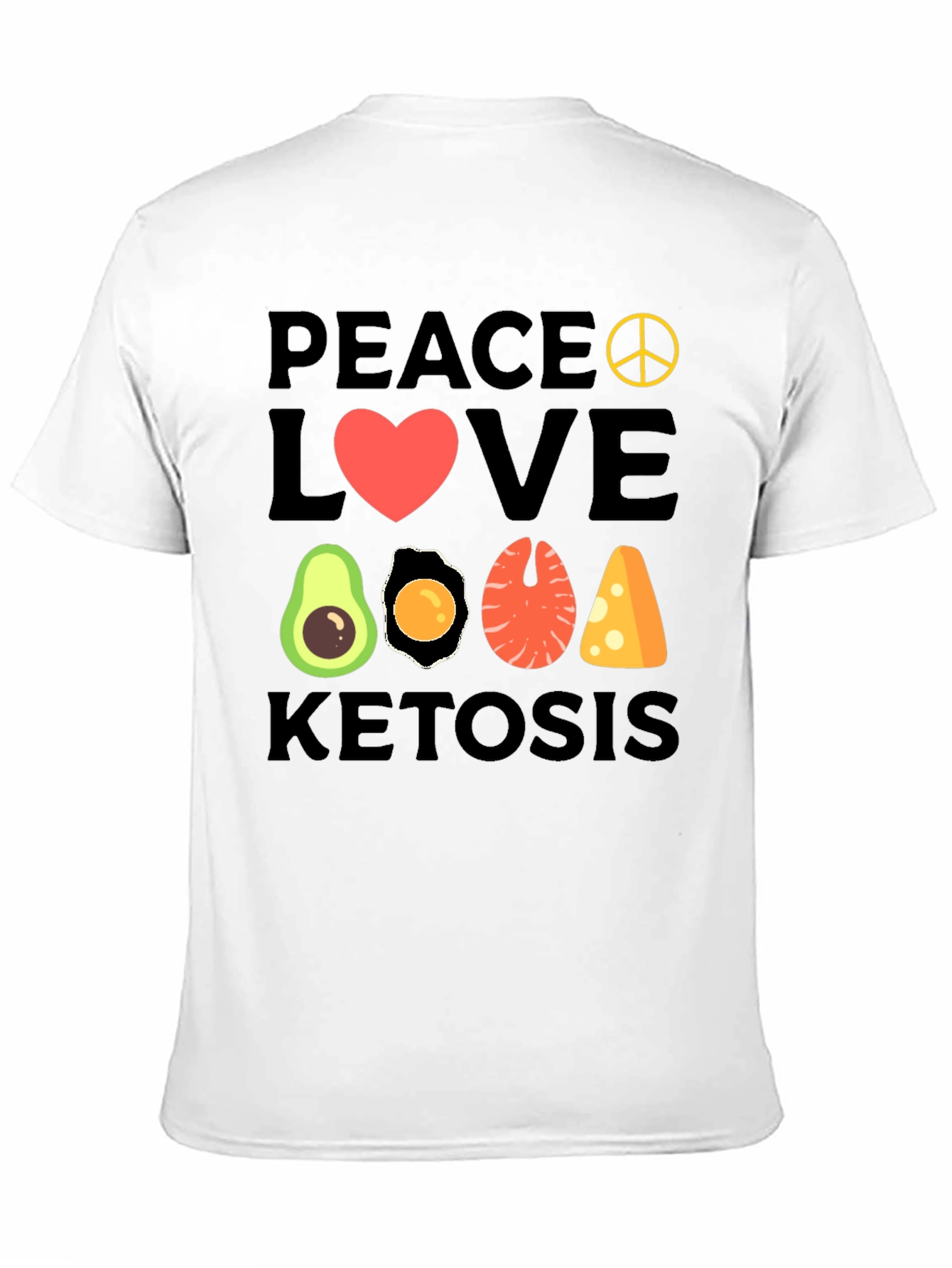 Peace Love Ketosis T-Shirt | Keto Diet Apparel