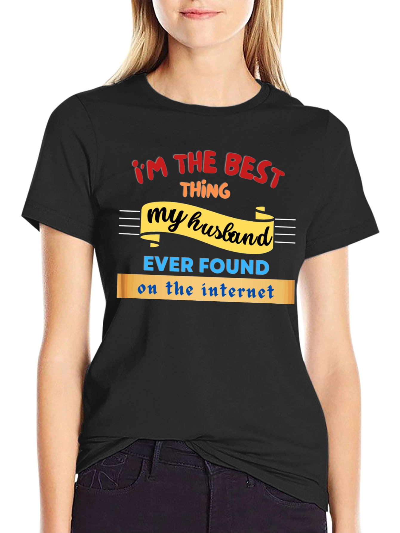 Funny Husband T-Shirt - Best Thing Ever Found
