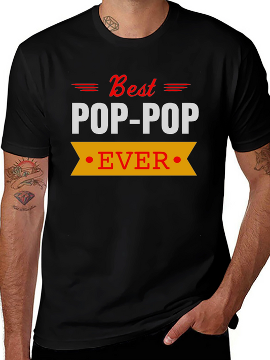 Best Pop-Pop Ever T-Shirt - Black