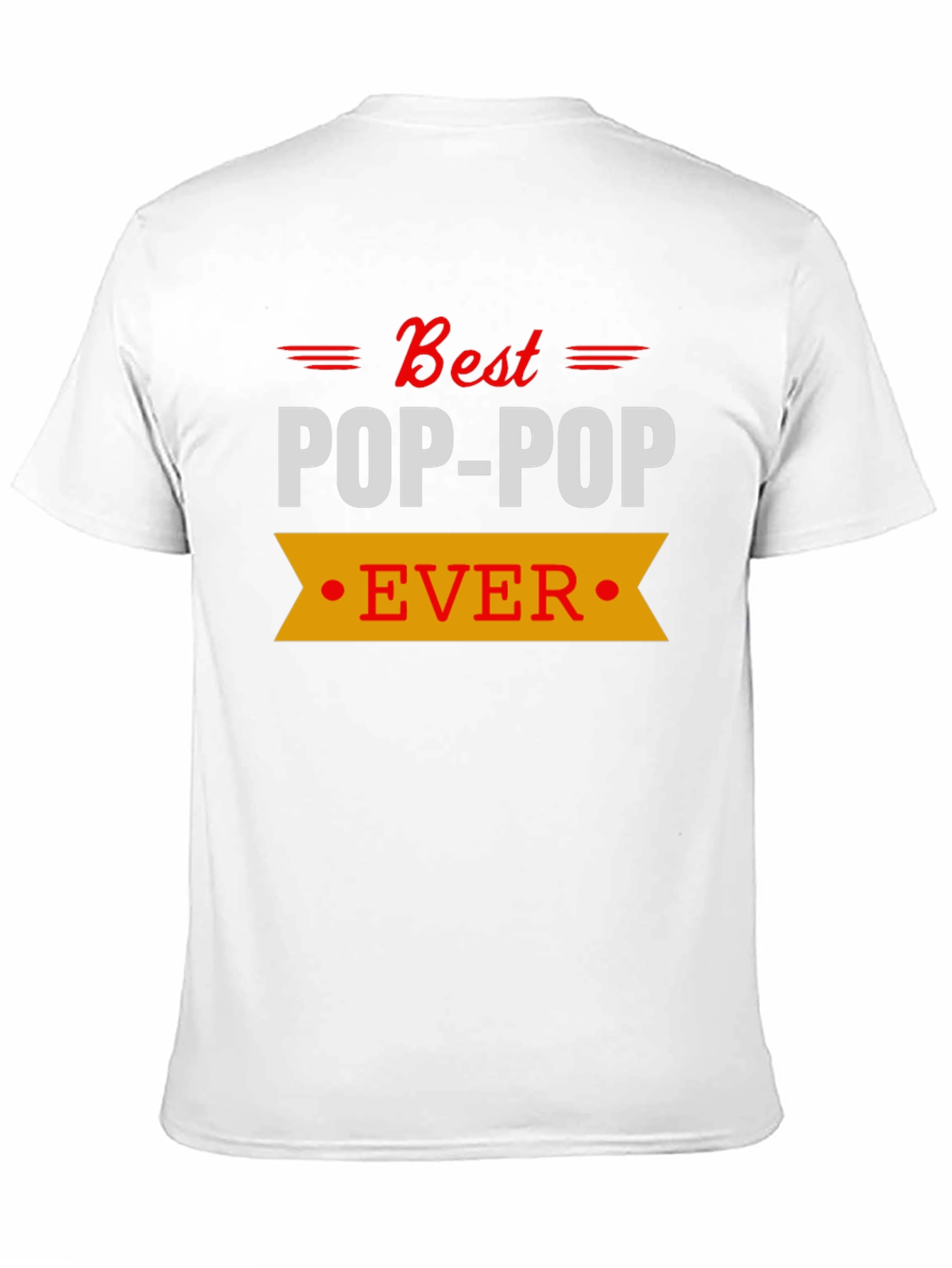 Best Pop-Pop Ever T-Shirt - Black