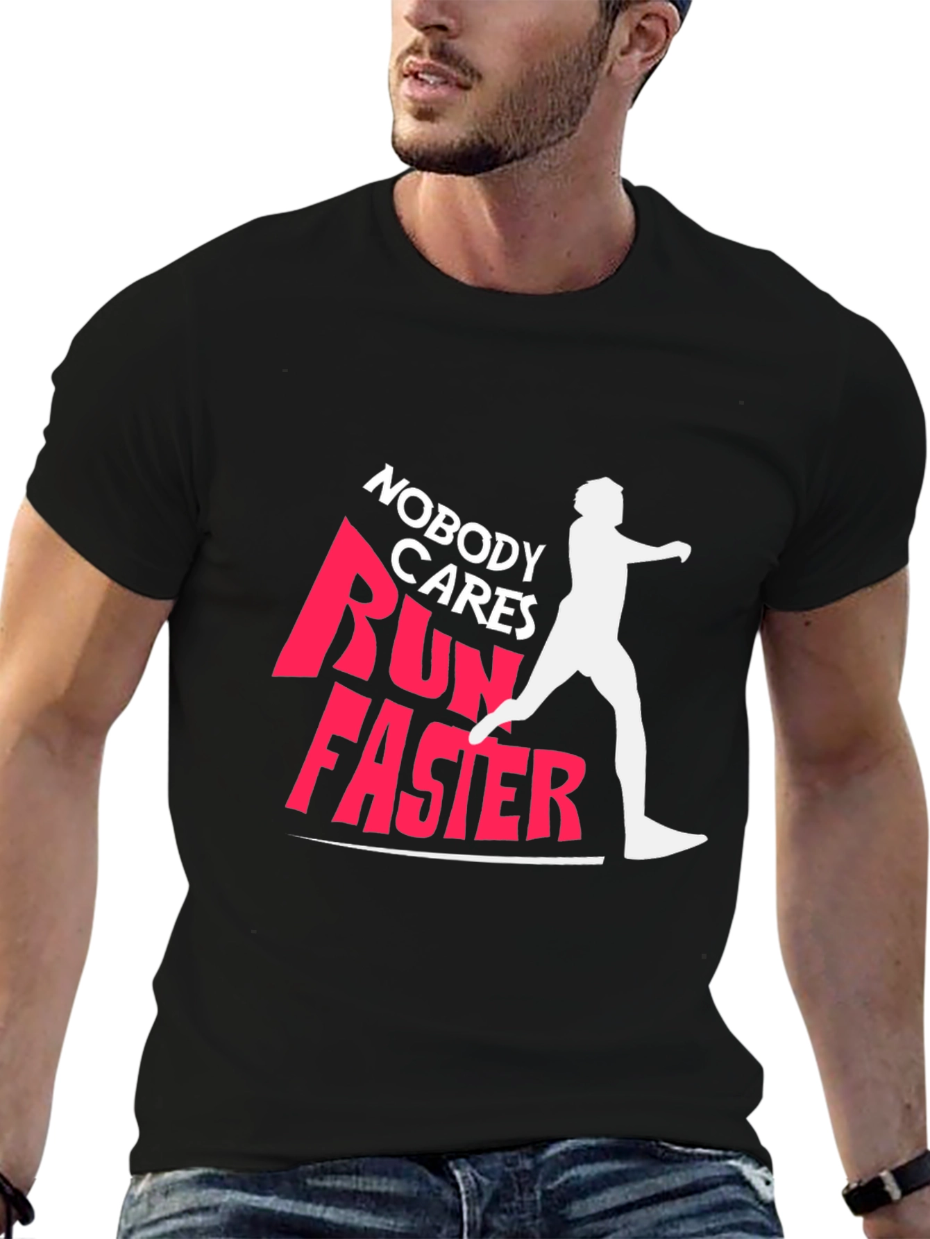 Nobody Cares Run Faster Graphic Tee