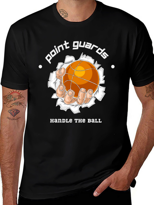Point Guards Handle The Ball T-Shirt