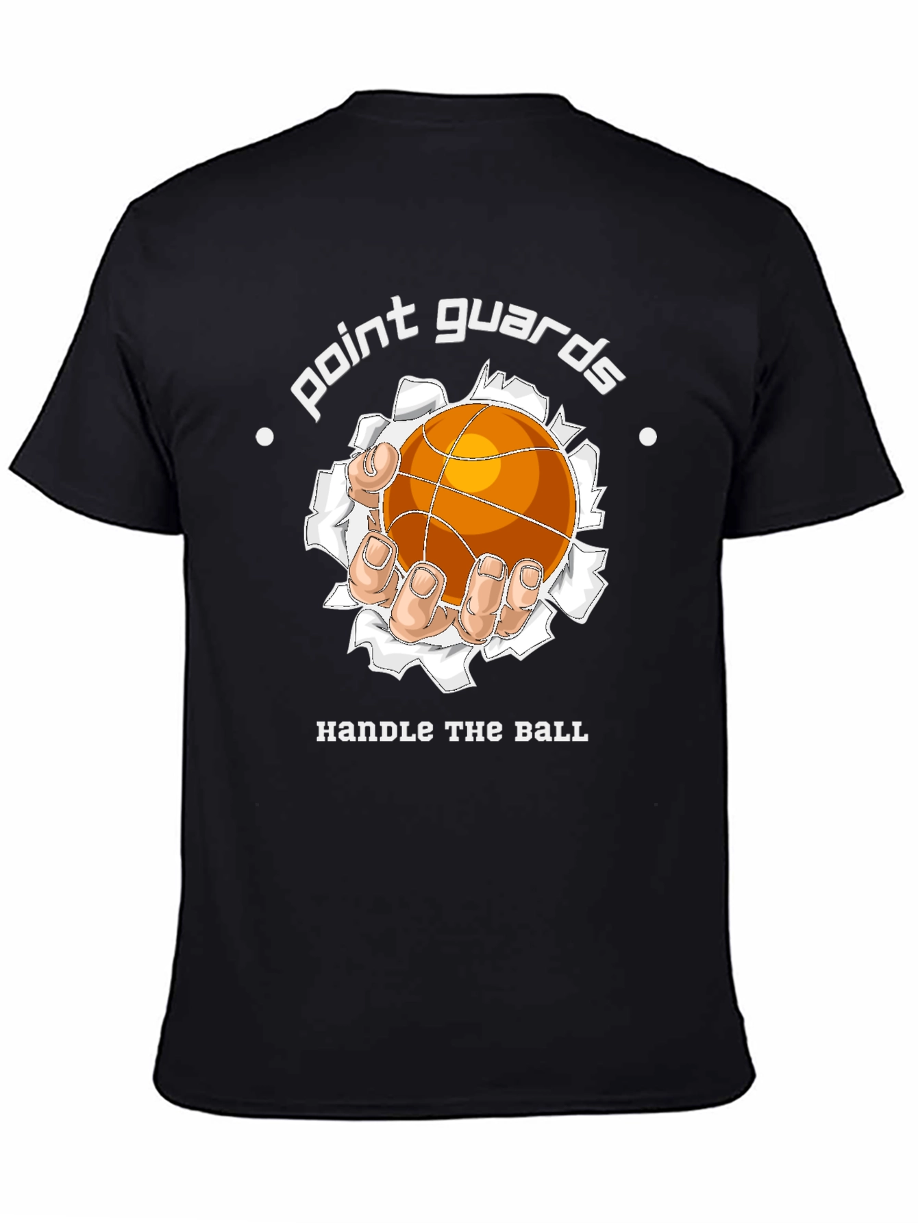 Point Guards Handle The Ball T-Shirt