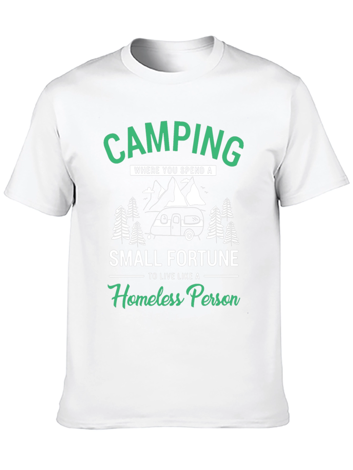 Camping Small Fortune Graphic T-Shirt