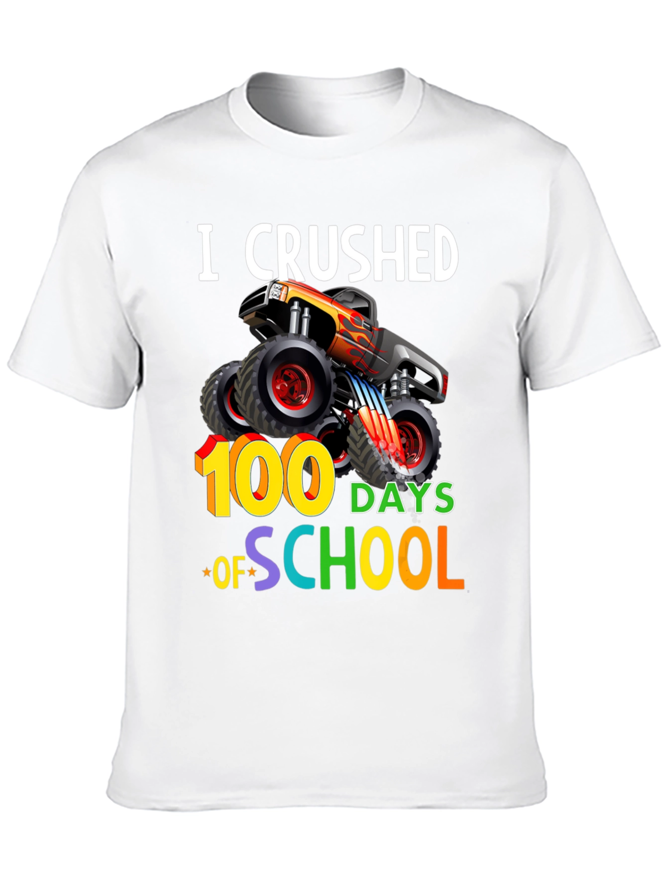 Crushed 100 Days of School Monster Truck T-Shirt