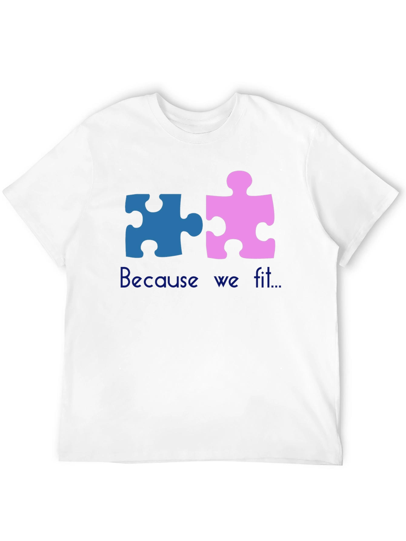 Matching Puzzle Piece T-Shirt - Because We Fit
