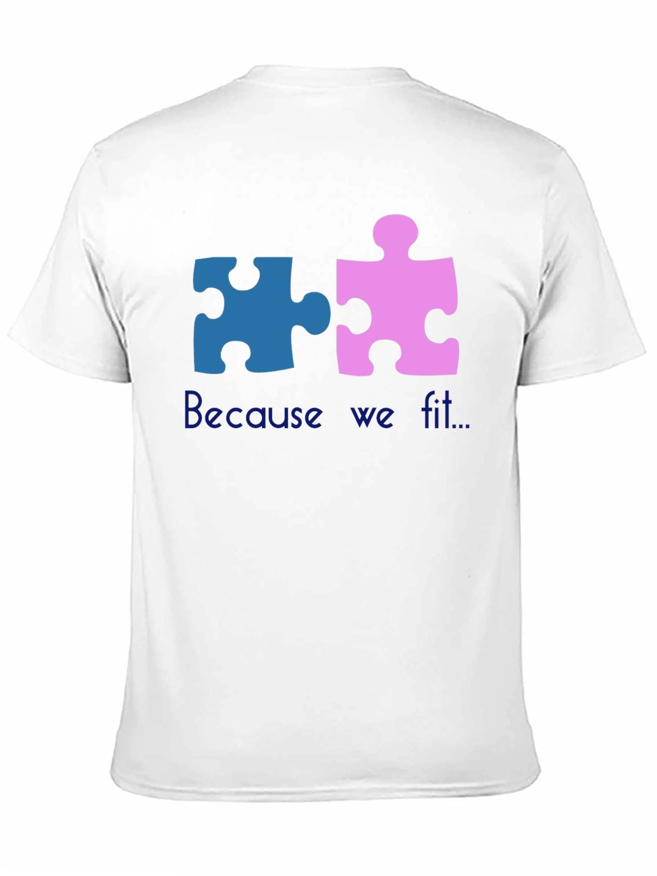 Matching Puzzle Piece T-Shirt - Because We Fit