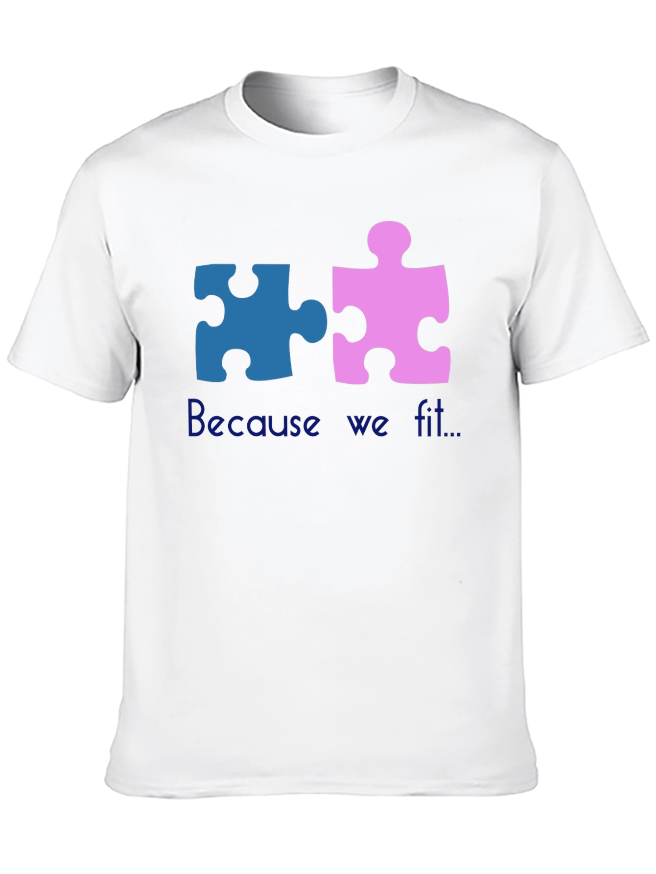 Matching Puzzle Piece T-Shirt - Because We Fit