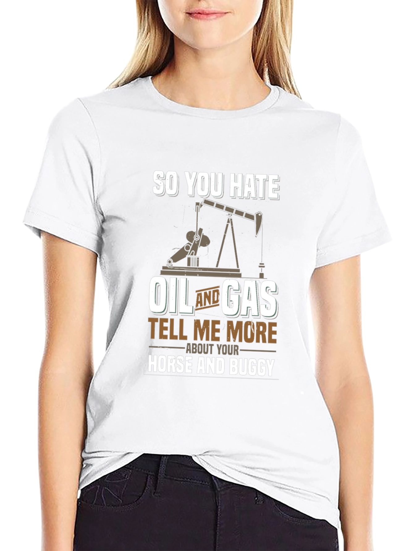 Funny Oil and Gas T-Shirt